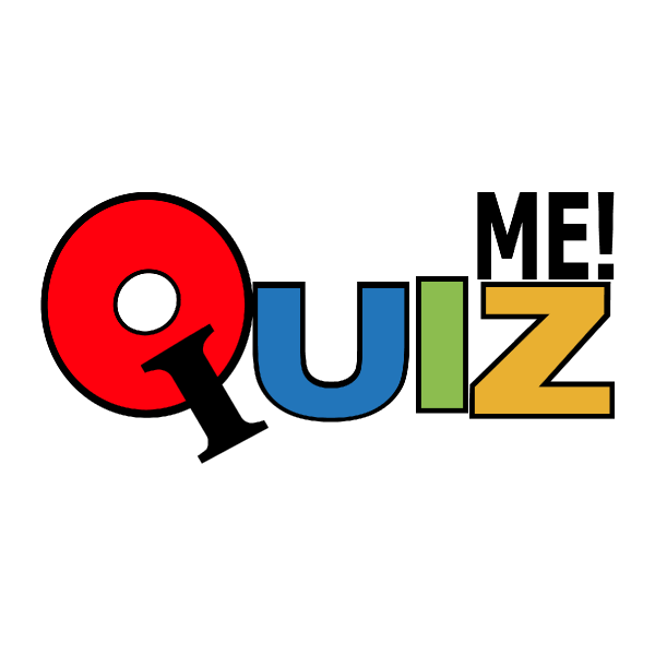 QUIZ ME!